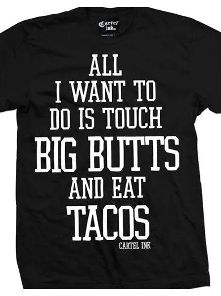 Men's Touch Butts and Eat Tacos Tee