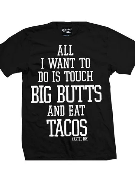 Men's Touch Butts and Eat Tacos Tee