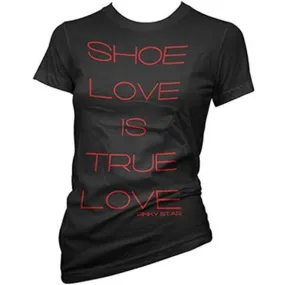 Women's Shoe Love Is True Love Tee